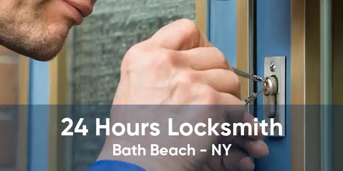 24 Hours Locksmith Bath Beach - NY