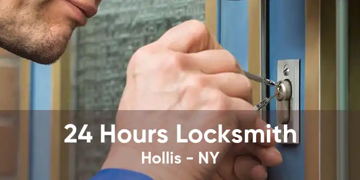 24 Hours Locksmith Hollis - NY