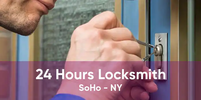 24 Hours Locksmith SoHo - NY