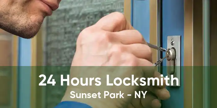 24 Hours Locksmith Sunset Park - NY