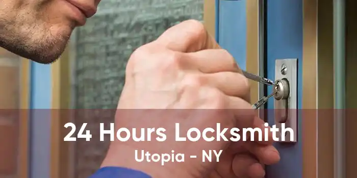 24 Hours Locksmith Utopia - NY