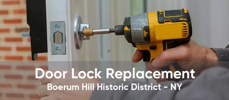 Door Lock Replacement Boerum Hill Historic District - NY