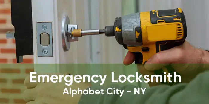 Emergency Locksmith Alphabet City - NY