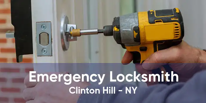 Emergency Locksmith Clinton Hill - NY