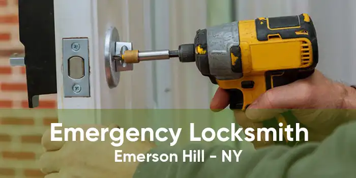 Emergency Locksmith Emerson Hill - NY