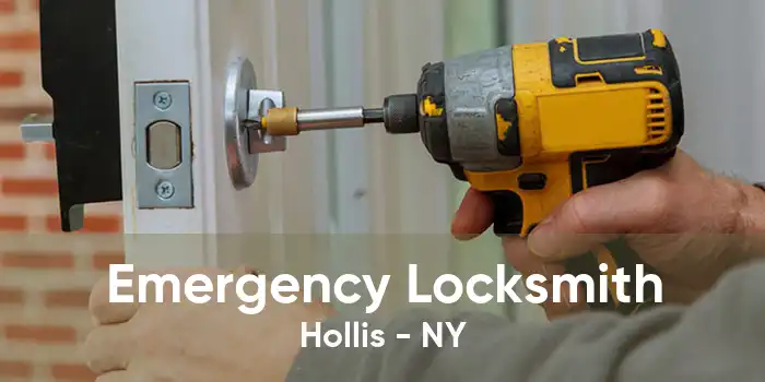 Emergency Locksmith Hollis - NY