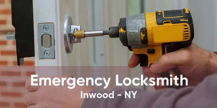 Emergency Locksmith Inwood - NY