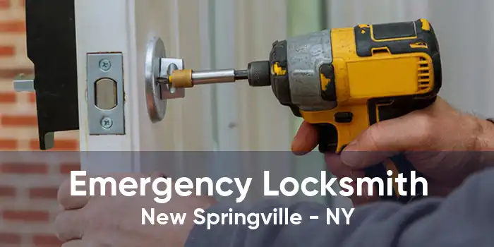 Emergency Locksmith New Springville - NY