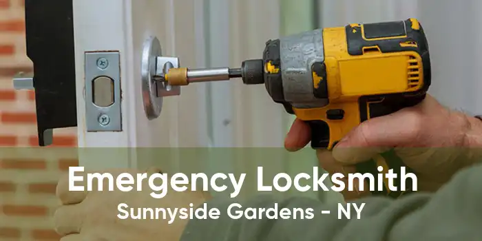 Emergency Locksmith Sunnyside Gardens - NY