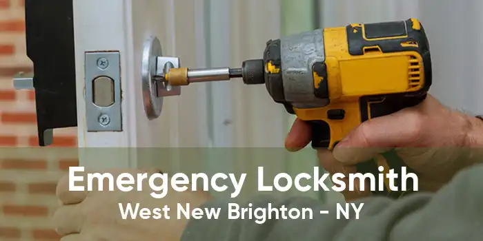 Emergency Locksmith West New Brighton - NY