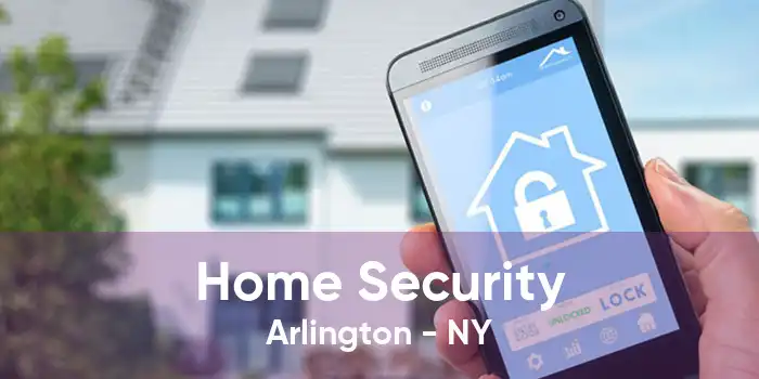 Home Security Arlington - NY