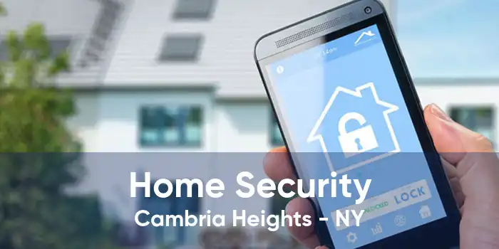 Home Security Cambria Heights - NY