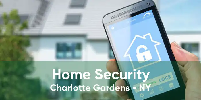 Home Security Charlotte Gardens - NY