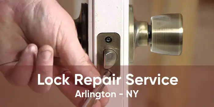 Lock Repair Service Arlington - NY