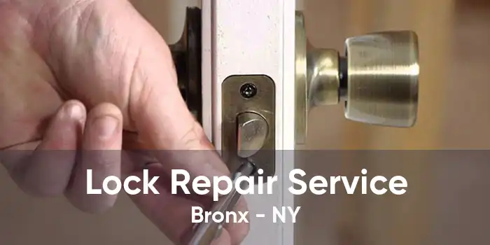 Lock Repair Service Bronx - NY