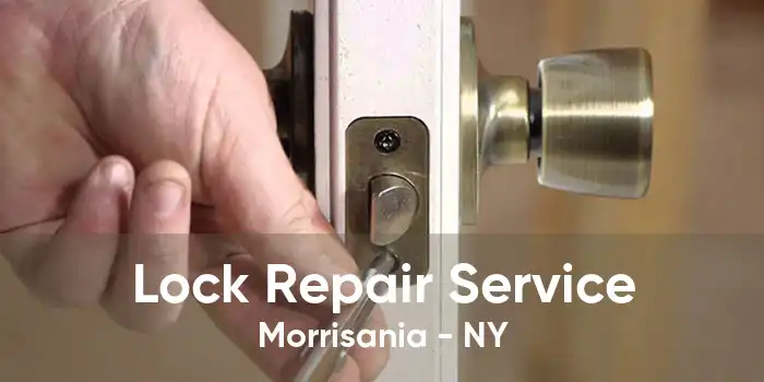 Lock Repair Service Morrisania - NY