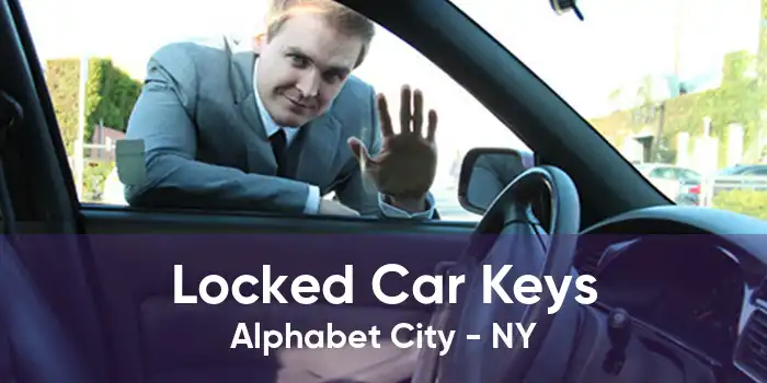 Locked Car Keys Alphabet City - NY