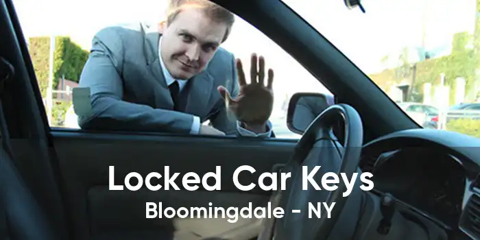 Locked Car Keys Bloomingdale - NY