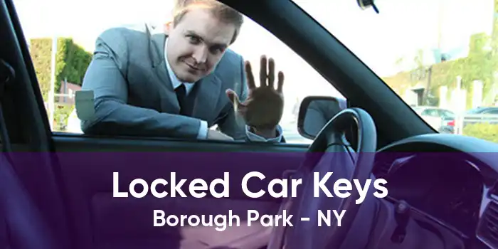 Locked Car Keys Borough Park - NY