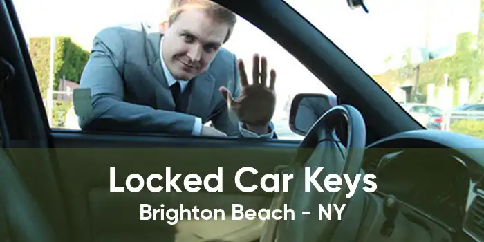 Locked Car Keys Brighton Beach - NY