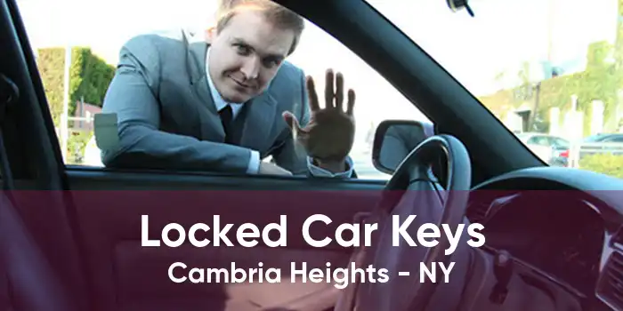 Locked Car Keys Cambria Heights - NY
