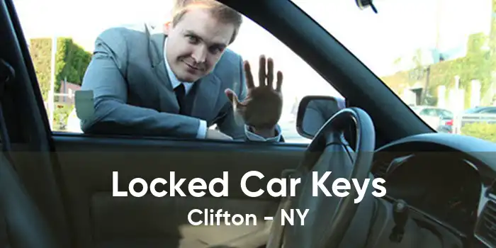 Locked Car Keys Clifton - NY