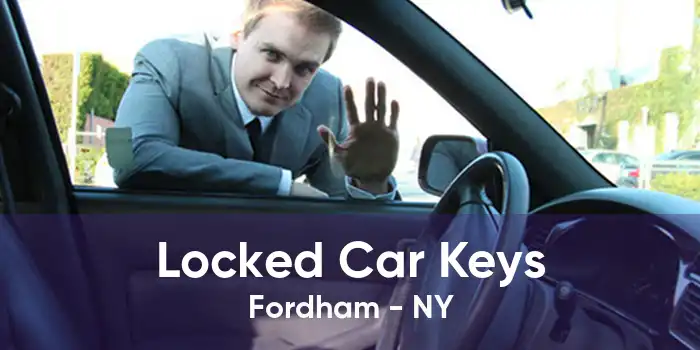 Locked Car Keys Fordham - NY