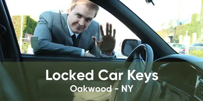 Locked Car Keys Oakwood - NY