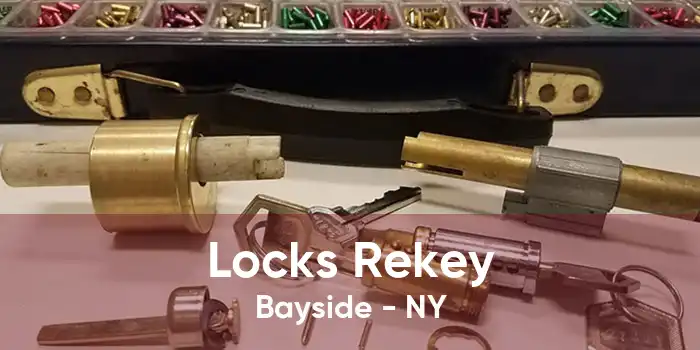 Locks Rekey Bayside - NY