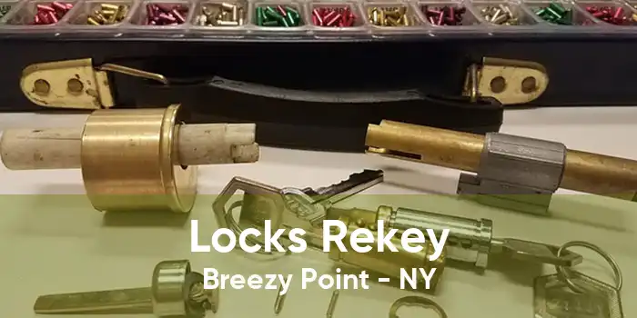 Locks Rekey Breezy Point - NY