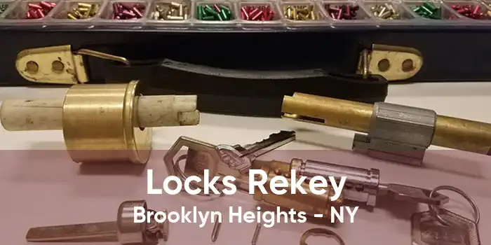 Locks Rekey Brooklyn Heights - NY