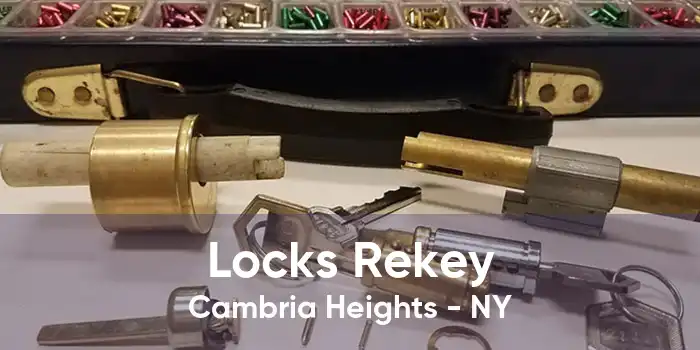 Locks Rekey Cambria Heights - NY