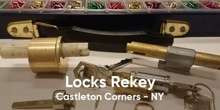 Locks Rekey Castleton Corners - NY