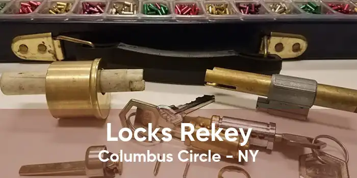 Locks Rekey Columbus Circle - NY