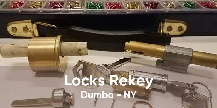 Locks Rekey Dumbo - NY