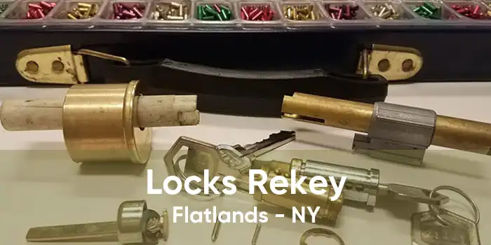 Locks Rekey Flatlands - NY