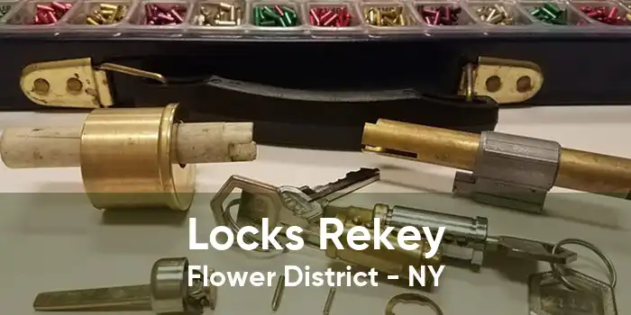 Locks Rekey Flower District - NY