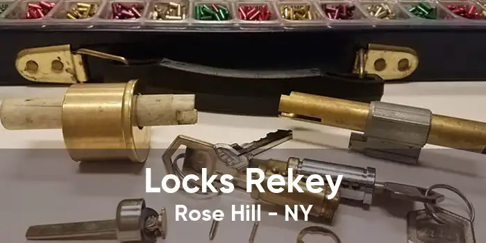 Locks Rekey Rose Hill - NY