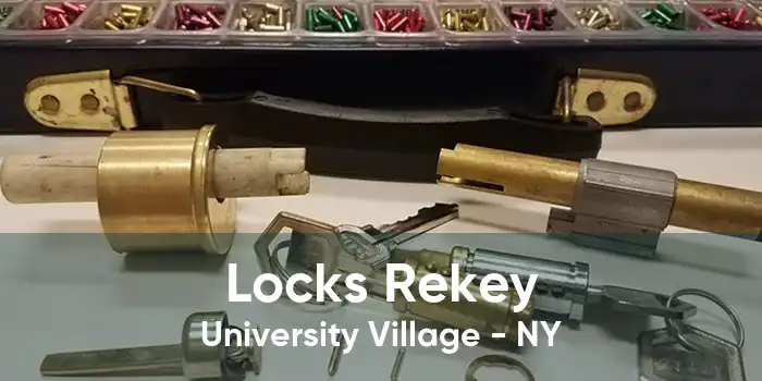 Locks Rekey University Village - NY