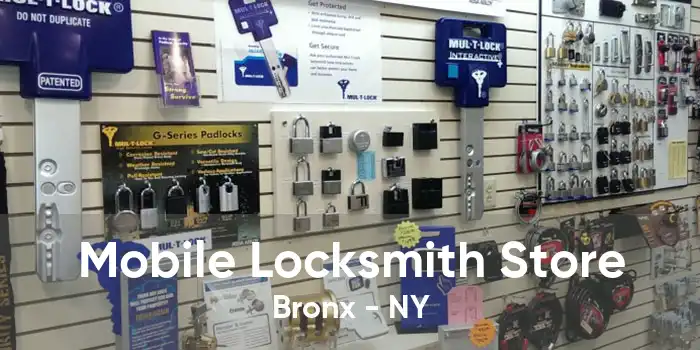 Mobile Locksmith Store Bronx - NY