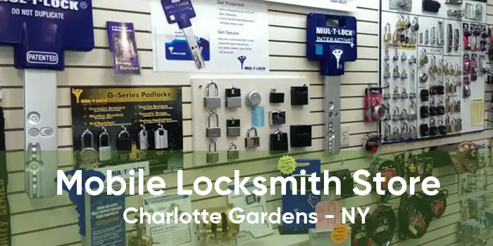 Mobile Locksmith Store Charlotte Gardens - NY