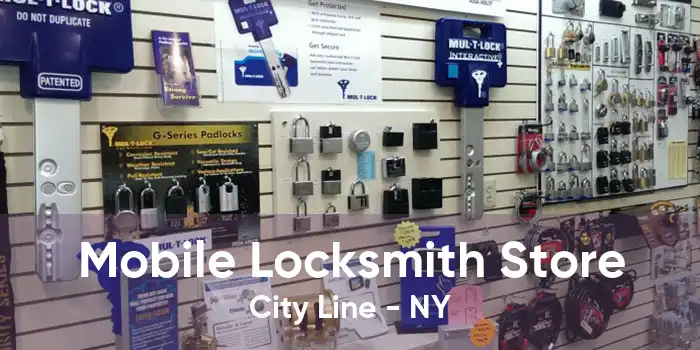 Mobile Locksmith Store City Line - NY