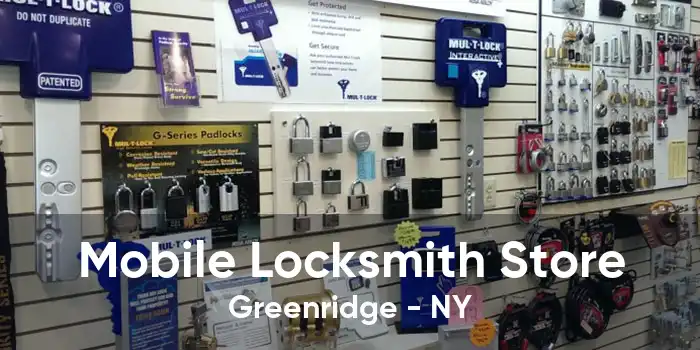 Mobile Locksmith Store Greenridge - NY