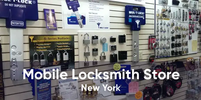 Mobile Locksmith Store New York
