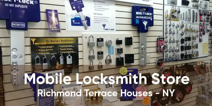 Mobile Locksmith Store Richmond Terrace Houses - NY