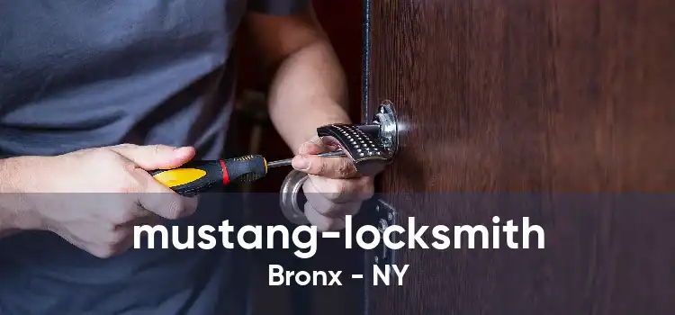 mustang-locksmith Bronx - NY