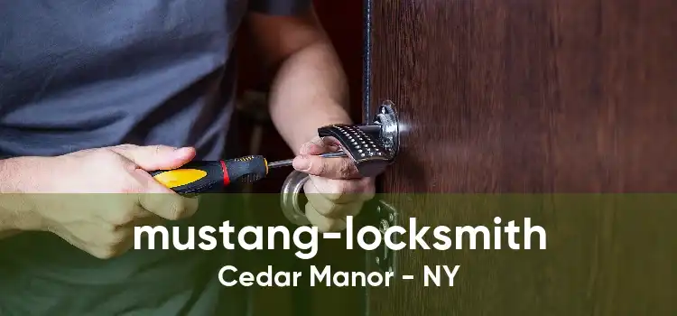 mustang-locksmith Cedar Manor - NY