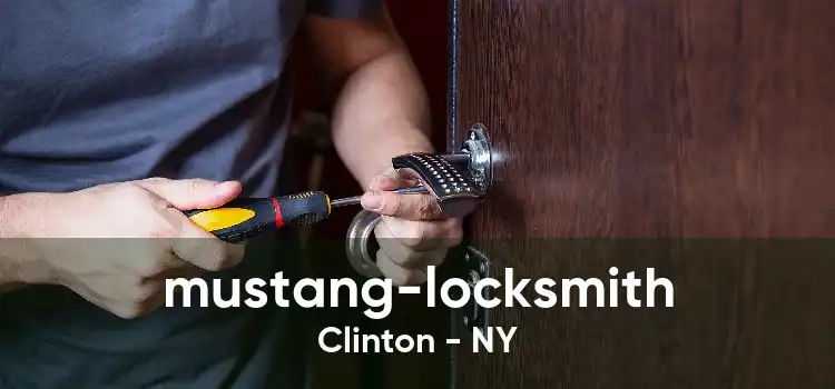 mustang-locksmith Clinton - NY