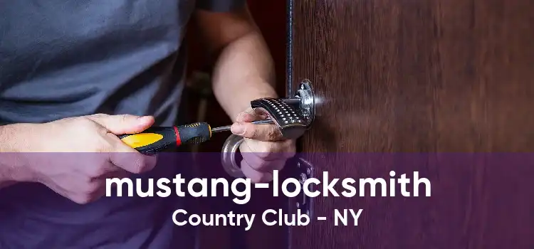 mustang-locksmith Country Club - NY