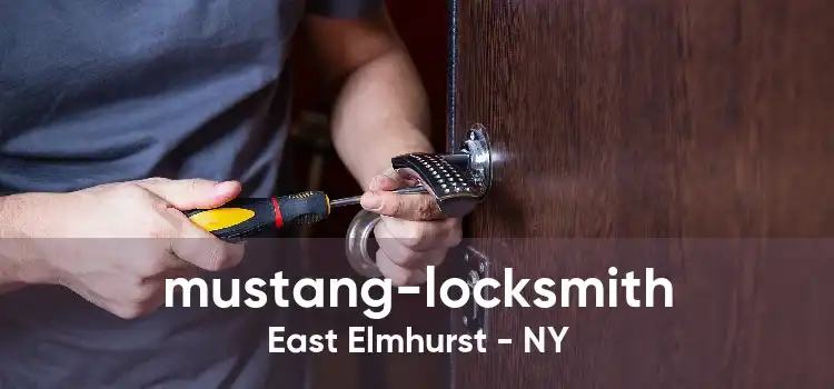 mustang-locksmith East Elmhurst - NY